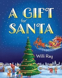 bokomslag A Gift for Santa