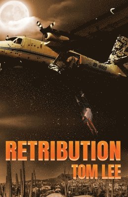 Tom Lee - Retribution, Häftad