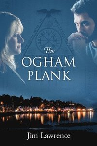 bokomslag The Ogham Plank