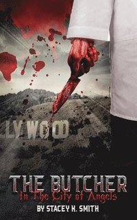 bokomslag Butcher In The City of Angels