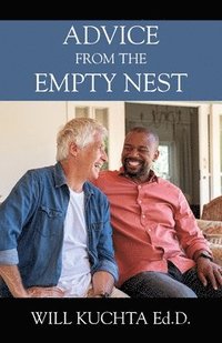 bokomslag Advice from the Empty Nest