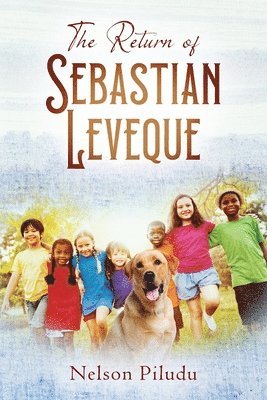 bokomslag Return of Sebastian Leveque