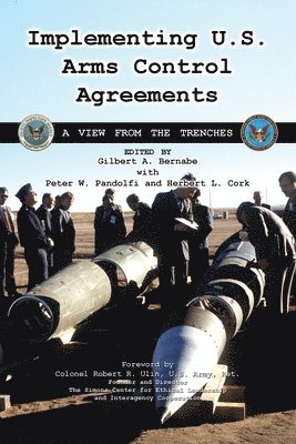 bokomslag Implementing U.S. Arms Control Agreements