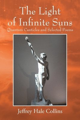 The Light of Infinite Suns 1