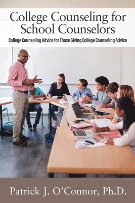 bokomslag College Counseling for School Counselors