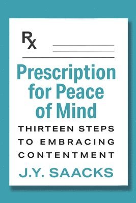 Prescription for Peace of Mind 1