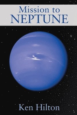 bokomslag Mission to Neptune