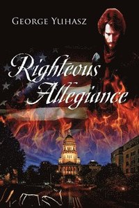bokomslag Righteous Allegiance