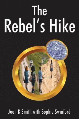 The Rebel's Hike 1