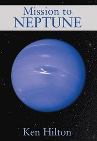 bokomslag Mission to Neptune