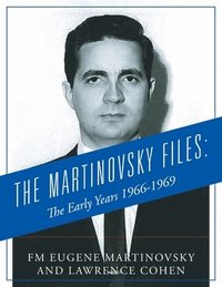 bokomslag Martinovsky Files