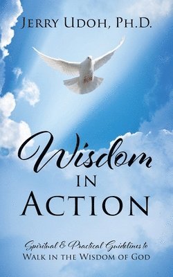 Wisdom in Action 1