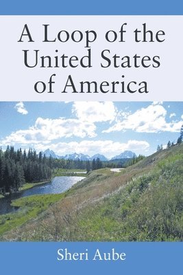 bokomslag Loop of The United States of America