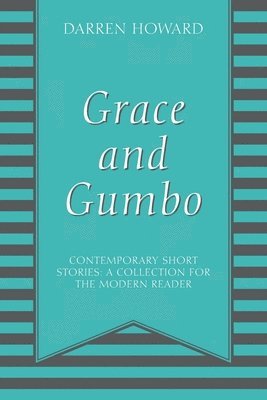 Grace and Gumbo 1