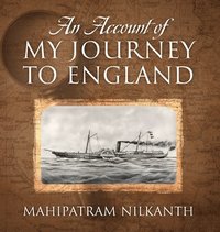bokomslag An Account of My Journey to England