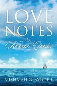 bokomslag Love Notes & Karmic Quotes