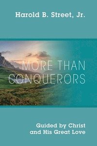 bokomslag More Than Conquerors