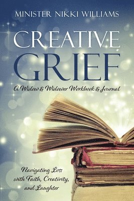 bokomslag Creative Grief