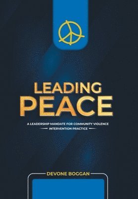 bokomslag Leading Peace