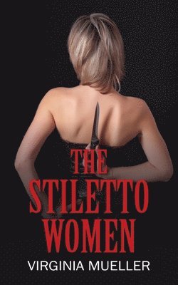 bokomslag Stiletto Women
