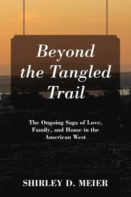 bokomslag Beyond the Tangled Trail