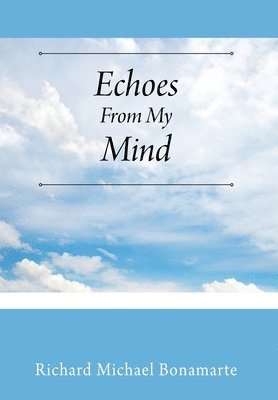bokomslag Echoes From My Mind