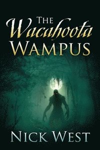 bokomslag Wacahoota Wampus