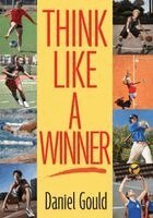 Daniel Gould - Think Like a Winner, Häftad
