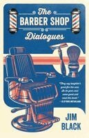Jim Black - Barber Shop Dialogues, Häftad