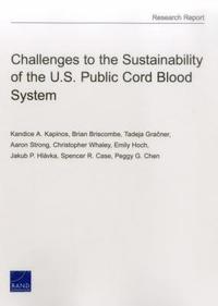 bokomslag Challenges to the Sustainability of the U.S. Public Cord Blood System