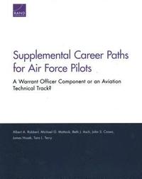 bokomslag Supplemental Career Paths for Air Force Pilots