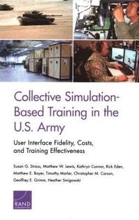 bokomslag Collective Simulation-Based Training in the U.S. Army