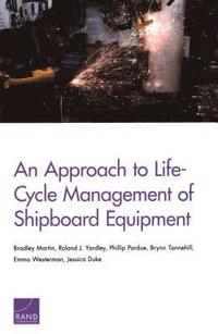bokomslag An Approach to Life-Cycle Management of Shipboard Equipment