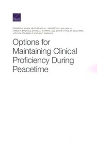 bokomslag Options for Maintaining Clinical Proficiency During Peacetime