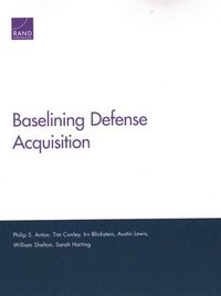 bokomslag Baselining Defense Acquisition
