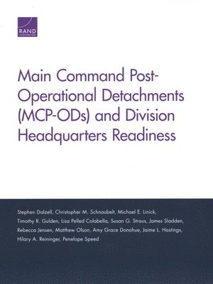 bokomslag Main Command Post-Operational Detachments (MCP-ODs) and Division Headquarters Readiness
