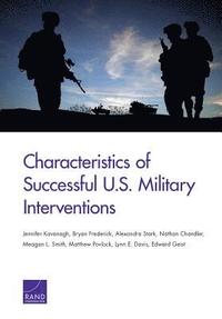 bokomslag Characteristics of Successful U.S. Military Interventions