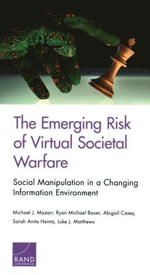 bokomslag The Emerging Risk of Virtual Societal Warfare