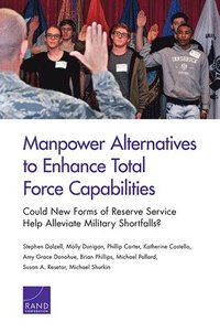 bokomslag Manpower Alternatives to Enhance Total Force Capabilities