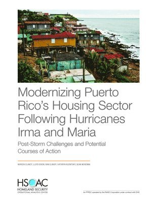 Modernizing Puerto Rico's Housing Sector Following Hurricanes Irma and Maria 1