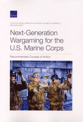 Next-Generation Wargaming for the U.S. Marine Corps 1
