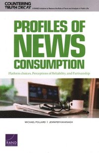 bokomslag Profiles of News Consumption