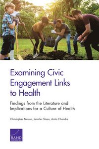 bokomslag Examining Civic Engagement Links to Health