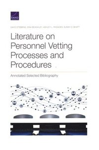 bokomslag Literature on Personnel Vetting Processes and Procedures