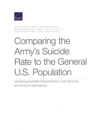 bokomslag Comparing the Army's Suicide Rate to the General U.S. Population