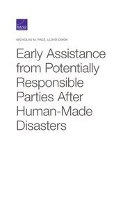 bokomslag Early Assistance from Potentially Responsible Parties After Human-Made Disasters
