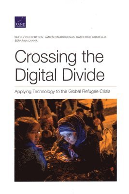 Shelly Culbertson, James Dimarogonas, Katherine Costello, Serafina Lanna - Crossing the Digital Divide, Häftad