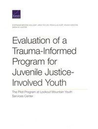 bokomslag Evaluation of a Trauma-Informed Program for Juvenile Justice-Involved Youth
