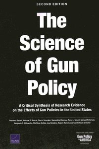 bokomslag The Science of Gun Policy