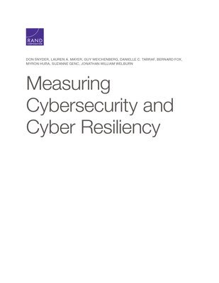 bokomslag Measuring Cybersecurity and Cyber Resiliency
